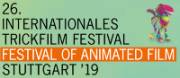 30.4. - 5.5.19 Internationales Trickfilm-Festival, Stuttgart 30.4. - 5.5.19 Internationales Trickfilm-Festival, Stuttgart
