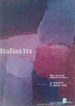 Italianita – Bilder aus einer Tessiner Sammlung