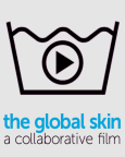 the global skin, Video-Wettbewerb und kollaborativer Film zum Thema Mensch & Textil