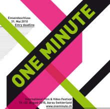 7. Internationales One Minute Film & Video Festival Aarau (19. - 22. August 2010)