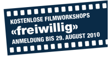 Kostenlose Filmworkshops zum Thema «freiwillig» 