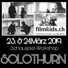 Schauspiel-Workshop in Solothurn Schauspiel-Workshop in Solothurn