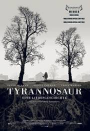 Tyrannosaur - Eine Liebesgeschichte Tyrannosaur - Eine Liebesgeschichte