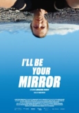 I'll Be Your Mirror