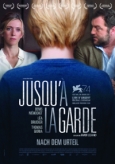 Jusqu'à la garde