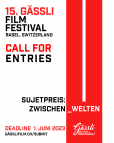 15. Gässli Film Festival: call for Entries!