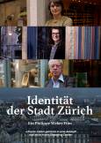 «Identität der Stadt Zürich» Dokumentarfilm