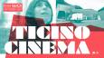 TICINO CINEMA: Nuovo cinema ticinese – neue Filme aus dem Tessin