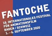 1.9. - 6.9.20 Internationales Filmfestival für Animationsfilm Fantoche, Baden 1.9. - 6.9.20 Internationales Filmfestival für Animationsfilm Fantoche, Baden