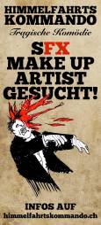 HIMMELFAHRTSKOMMANDO: SPECIAL EFFECTS MAKE UP ARTIST GESUCHT!
