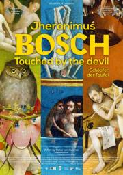 HIERONYMUS BOSCH: TOUCHED BY THE DEVIL - Auf myfilm.ch!