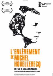 L'enlèvement de Michel Houellebecq 