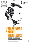 L'enlèvement de Michel Houellebecq 