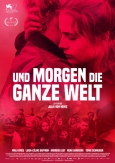 UND MORGEN DIE GANZE WELT - Jetzt auf myfilm.ch!