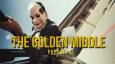 THE GOLDEN MIDDLE PREQUEL II