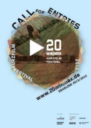 20 MIN|MAX Kurzfilmfestival CALL FOR ENTRIES