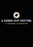 6. ZURICH FILM FESTIVAL - CALL FOR ENTRIES