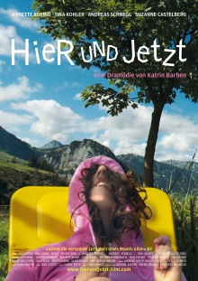 Dramödie 'Hier und Jetzt' von Katrin Barben ab September im Kino