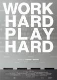 WORK HARD PLAY HARD // Dokumentarfilm von Carmen Losmann im Filmpodium bis 30. Mai