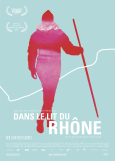 DANS LE LIT DU RHÔNE - Sonderveranstaltung