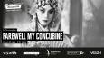 Filmstelle präsentiert: Farewell my Concubine 