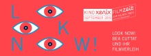LOOK NOW! Bea Cuttat und ihr Filmverleih LOOK NOW! Bea Cuttat und ihr Filmverleih