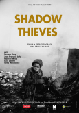 SHADOW THIEVES - Sonderveranstaltung