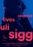 THE CHINESE LIVES OF ULI SIGG - Vorpremiere
