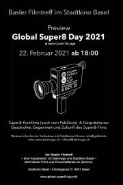 verschoben auf 22. Februar 2021: Basler Filmtreff im Stadtkino Basel zur Preview des Global Super8 Day 2021 verschoben auf 22. Februar 2021: Basler Filmtreff im Stadtkino Basel zur Preview des Global Super8 Day 2021