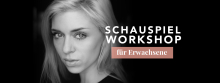 Schauspielworkshop Freitag 24.5.2019 Schauspielworkshop Freitag 24.5.2019