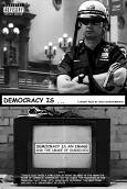 Filmplakat zu "Democracy Is ..."