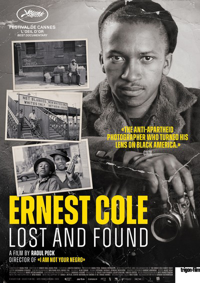 Ernest Cole: Lost and Found Ernest Cole: Lost and Found