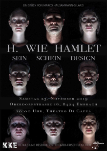 Premiere: "H. wie Hamlet - Sein. Schein. Design." Premiere: "H. wie Hamlet - Sein. Schein. Design."