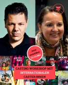 CASTING-WORKSHOP MIT INTERNATIONALEN CASTER:INNEN