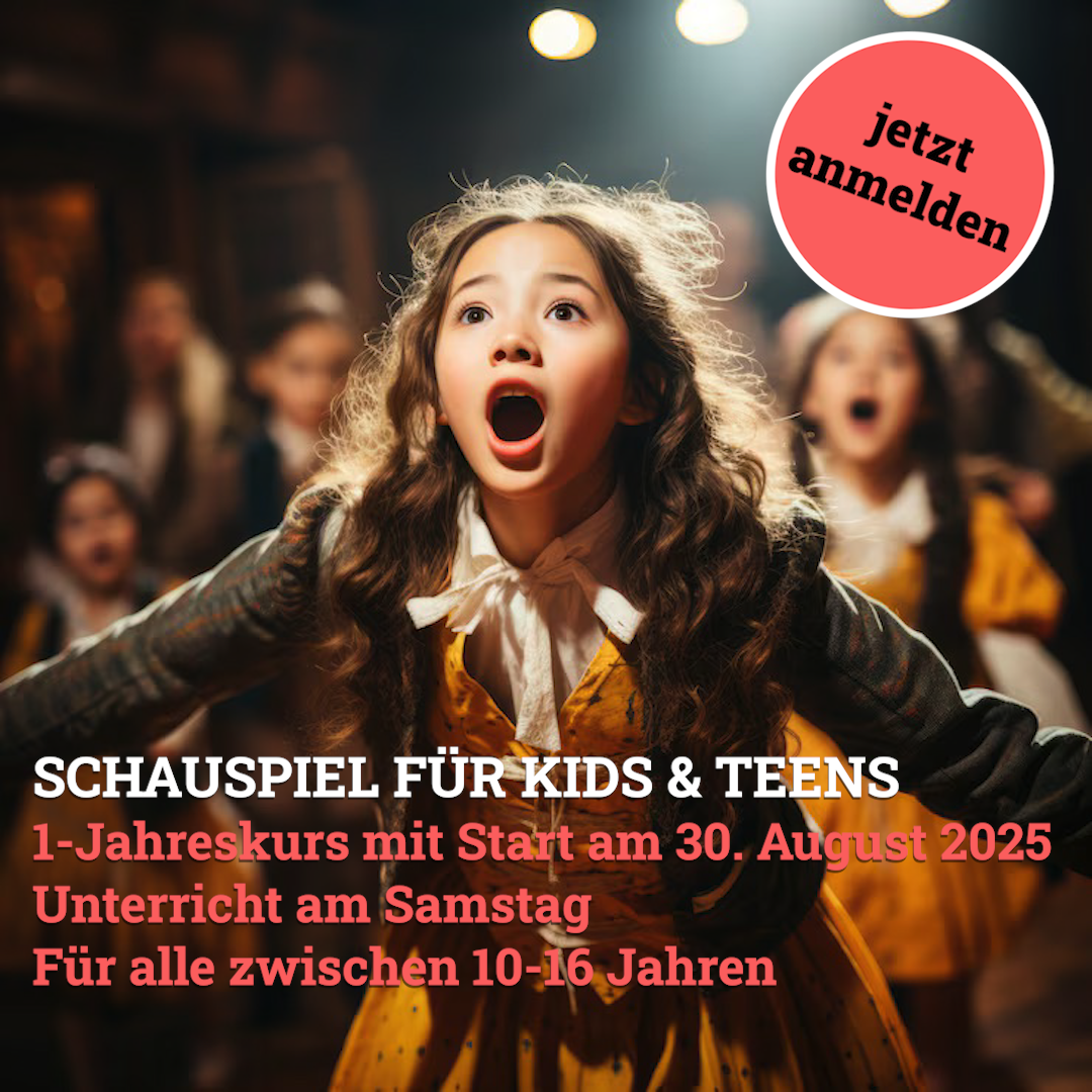GRATIS SCHAUSPIELLUFT SCHNUPPERN? - ANLASS FÜR KIDS & TEENS
