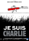 Je suis Charlie - L'humour à mort