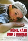 Kühe, Käse und 3 Kinder