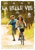 La belle vie