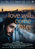 Love Will Come Later 