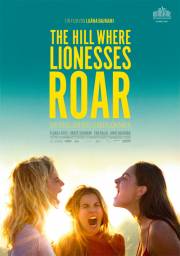 The Hill Where Lionesses Roar The Hill Where Lionesses Roar