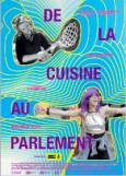 De La Cuisine Au Parlament - Edition 2021