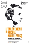 L'Enlèvement de Michel Houellebecq