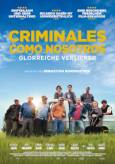 Criminales Como Nosotros - Heroic Losers