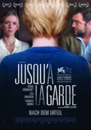 Jusqu'à la garde Jusqu'à la garde