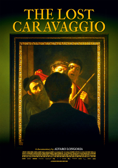 The Lost Caravaggio The Lost Caravaggio